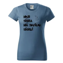 Moje ségra má skvělou ségru Moje ségra má skvělou ségru
