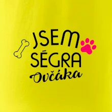 Jsem ségra Ovčáka