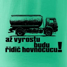 Až vyrostu budu řidič hovnocucu