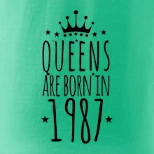 Queens are born in 1987