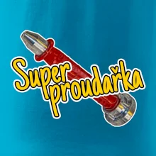 Super proudařka