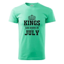 Kings are born in July Kings are born in July