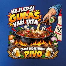 Nejlepší guláš vaří táta Tajná ingredience pivo