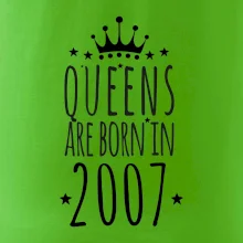 Queens are born in 2007