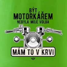 Být motorkářem nebyla moje volba řidítka