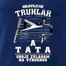 Oslovuji mě truhlář a táta