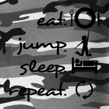 Eat jump sleep repeat