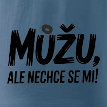 Můžu, ale nechce se mi