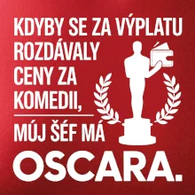 Kdyby se za výplatu rozdávaly ceny za komedii, můj šéf má oscara