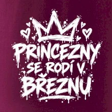 Urban Streetwear - Princezny se rodí v březnu