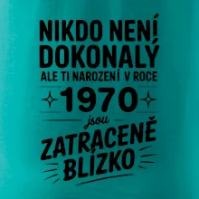 Nikdo není dokonalý ale ti narození v roce 1970 jsou zatraceně blízko