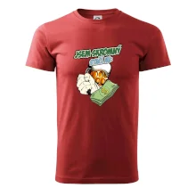 Jsem skromný stačí mi pivo, pěst a prachy