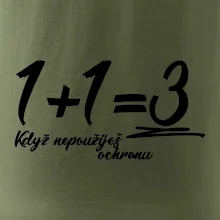 1+1=3 když nepoužiješ ochranu