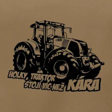 Holky, traktor stojí víc než kára