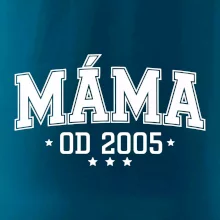 Máma od roku (váš ročník)