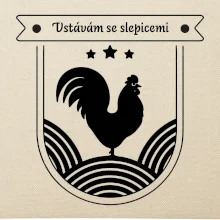 Vstávám se slepicemi