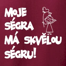 Moje ségra má skvělou ségru