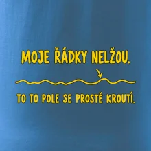 Moje řádky nelžou křivé polní brázdy