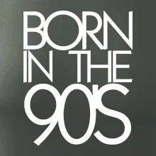 Born In The 90's