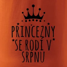 Princezny se rodí v srpnu