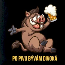 Po pivu bývám divoká