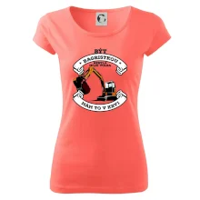 Bagr - být bagristkou nebyla moje volba