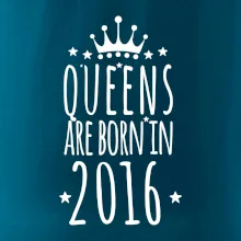 Queens are born in 2016