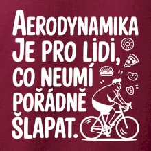 Aerodynamika je pro lidi, co neumí pořádně šlapat