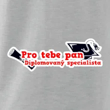 Pro tebe pan Diplomovaný specialista