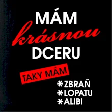 Mám krásnou dceru Mám krásnou dceru