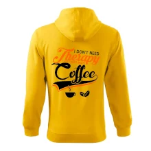 I don't need therapy coffee