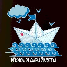 Pěknou plavbu životem
