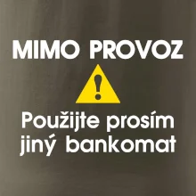 Mimo provoz - použijte jiný bankomat