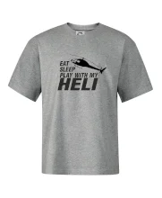 Eat Sleep Play With My Heli