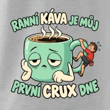 Ranní káva první crux dne