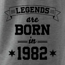 Legends are born in 1982