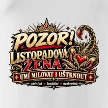 Pozor listopadová žena umí milovat i uštknout