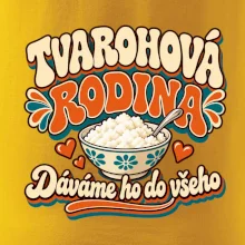 Tvarohová rodina dává tvaroh do všeho