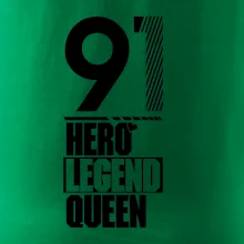 Hero, Legend, Queen 1991