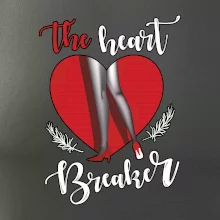 The Heart breaker - srdce