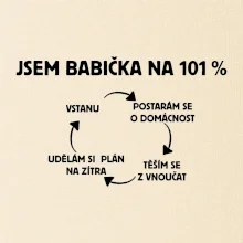 Jsem babička na 101 procent