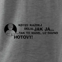 Opravář - kdyby každej dělal jak já, tak to máme už dávno hotový