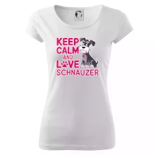 Keep calm and love Schnauzer