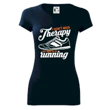 I don't need therapy running