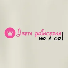 Jsem princezna, no a co!
