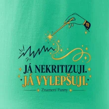 Já nekritizuji, já vylepšuji