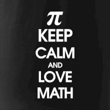 Keep calm and love math