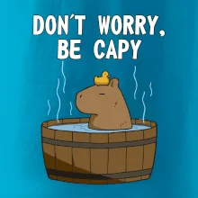 Don't worry be capy Don't worry be capy