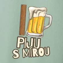 Piju s mírou