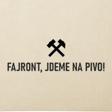 FAJRONT, JDEME NA PIVO!﻿